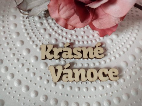 Dřevěný nápis Krásné Vánoce 2