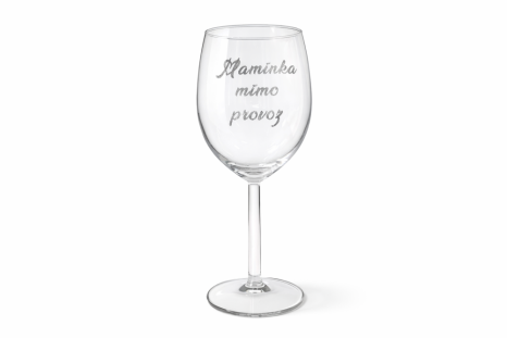 Sklenice na víno „...mimo provoz“