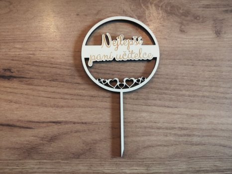 Zápich na dort pro paní učitelku se srdíčky