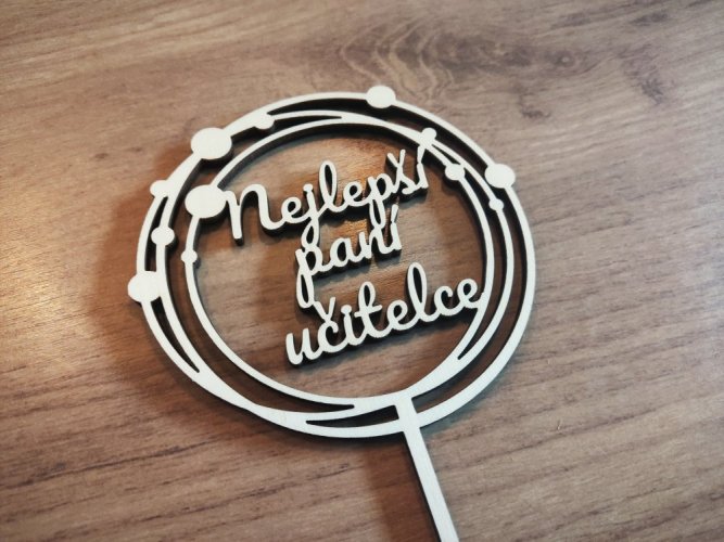 Zápich na dort s bublinami pro paní učitelku