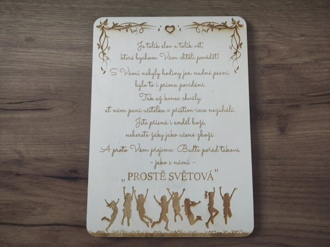 Dřevěná cedulka "Prostě světová"